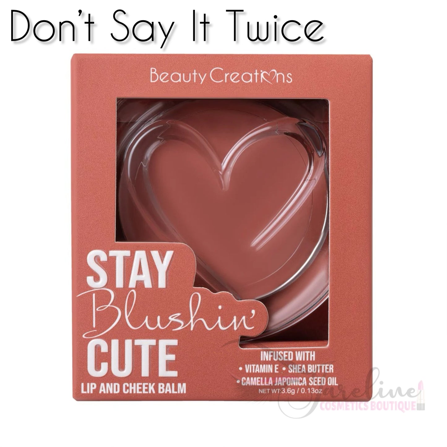 Stay Blushin’ Cute lip and cheek balm